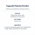 Nagasaki Matcha Powder Features