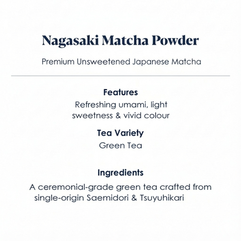 Nagasaki Matcha Powder Features